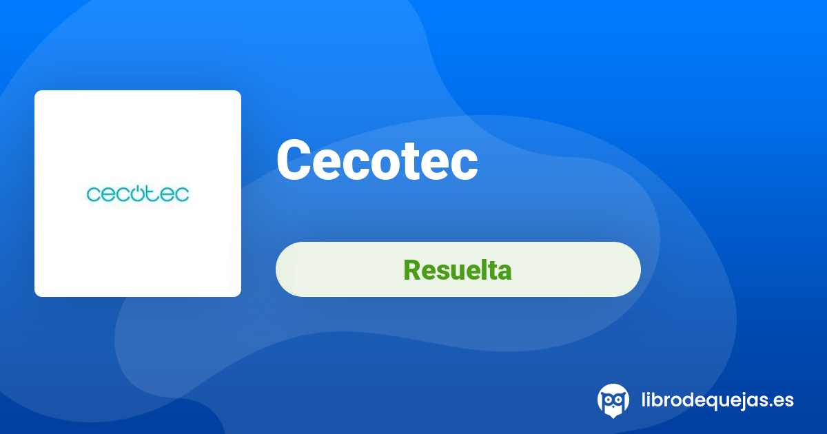 Cecotec Reclamaci n